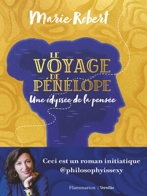 cover image of Le voyage de Pénélope--Une odyssée de la pensée